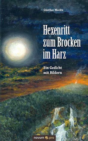 Hexenritt zum Brocken im Harz von Moritz,  Günther