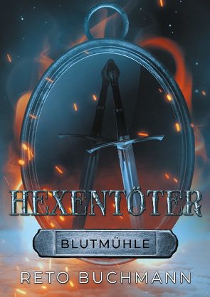 Hexentöter von Buchmann,  Reto