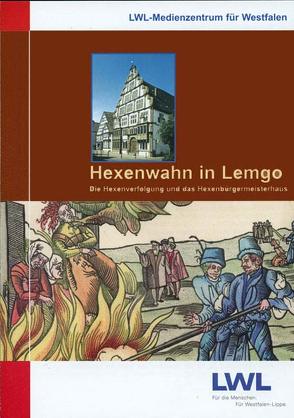 Hexenwahn in Lemgo von Höper,  Hermann J, Konschake,  Andrea, LWL-Medienzentrum für Westfalen
