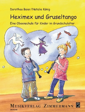 Heximex und Gruseltango von Baier,  Dorothea, König,  Natalie, Wagner,  Wiltrud