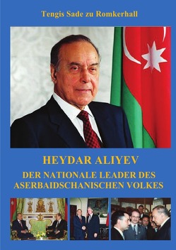 Heydar Aliyev von Sade zu Romkerhall,  Tengis