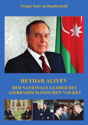 Heydar Aliyev von Sade zu Romkerhall,  Tengis