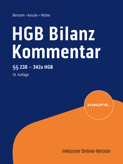 HGB Bilanz Kommentar 14. Auflage von Bertram,  Klaus, Kessler,  Harald, Müller,  Stefan