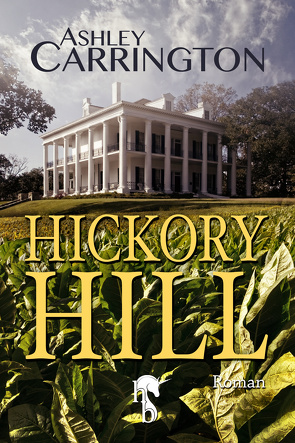 Hickory Hill von Carrington,  Ashley