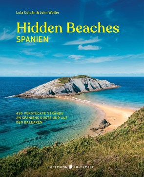 Hidden Beaches Spanien von Culsán,  Lola, Weller,  John