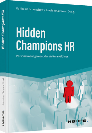 Hidden Champions HR von Gutmann,  Joachim, Schwuchow,  Karlheinz