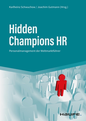 Hidden Champions HR von Gutmann,  Joachim, Schwuchow,  Karlheinz