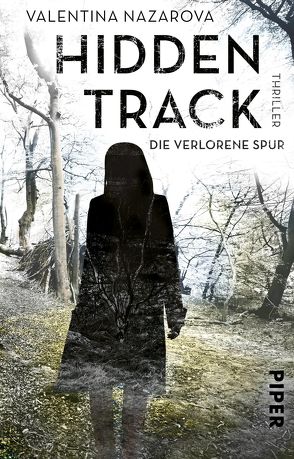 Hidden Track – Die verlorene Spur von Lux,  Stefan, Nazarova,  Valentina