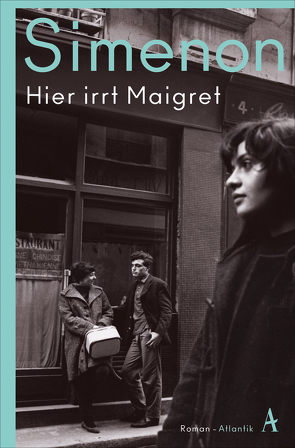 Hier irrt Maigret von Moritz,  Rainer, Simenon,  Georges