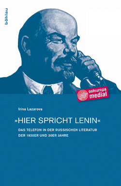 »Hier spricht Lenin« von Lazarova,  Irina