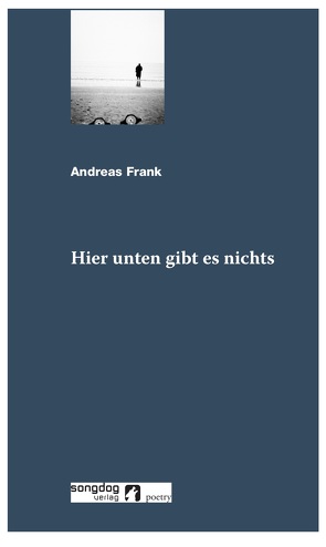 Hier unten gibt es nichts von Frank,  Andreas