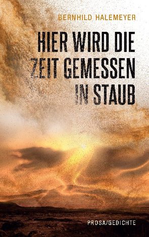 Hier wird die Zeit gemessen in Staub von Halemeyer,  Bernhild