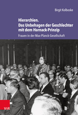 Hierarchien. Das Unbehagen der Geschlechter mit dem Harnack-Prinzip von Kolboske,  Birgit