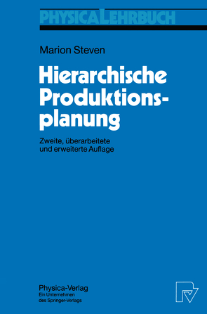 Hierarchische Produktionsplanung von Steven,  Marion