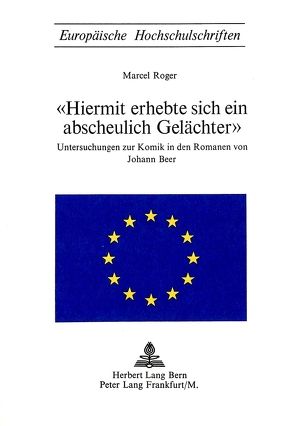 «Hiermit erhebte sich ein abscheulich Gelächter» von Roger,  Marcel