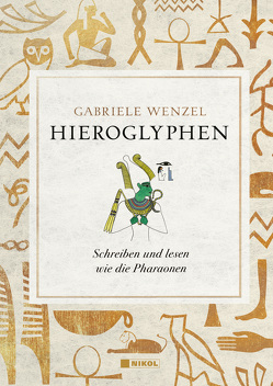 Hieroglyphen von Wenzel,  Gabriele