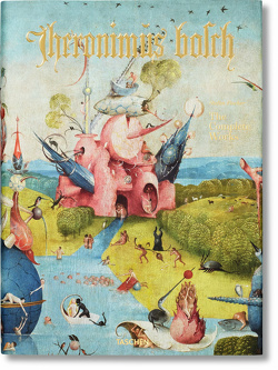 Hieronymus Bosch. The Complete Works von Fischer,  Stefan