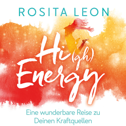High Energy von Leon,  Rosita