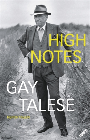 High Notes von Talese,  Gay, Weber,  Alexander