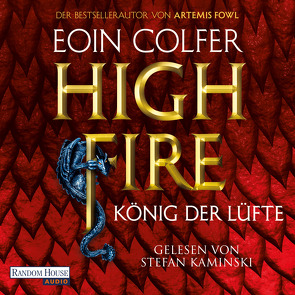 Highfire – König der Lüfte von Aubron-Bülles,  Marcel, Colfer,  Eoin, Kaminski,  Stefan