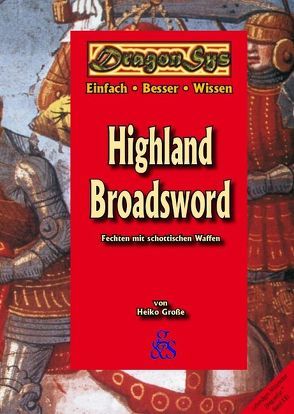 Highland Broadsword von Grinda,  Gottlieb, Große,  Heiko, Städtler-Ley,  Stefan