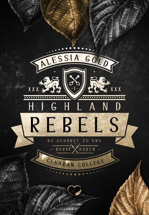 Highland Rebels von Gold,  Alessia