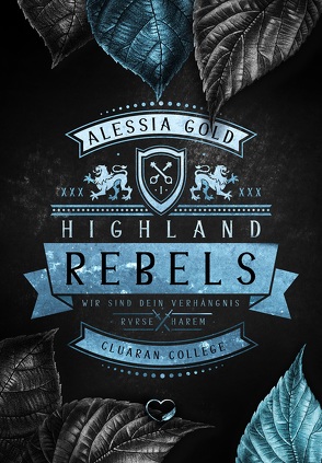 Highland Rebels von Gold,  Alessia