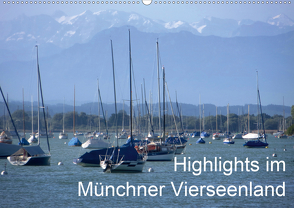 Highlights im Münchner Vierseenland (Wandkalender 2021 DIN A2 quer) von Weiss,  Anna-Christina