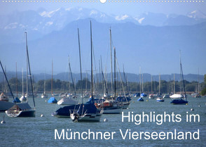 Highlights im Münchner Vierseenland (Wandkalender 2022 DIN A2 quer) von Weiss,  Anna-Christina