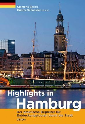 Highlights in Hamburg von Beeck,  Clemens, Schneider,  Günter