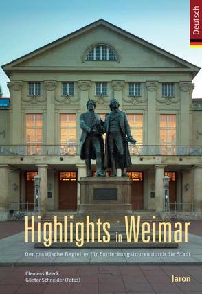 Highlights in Weimar (Verkaufseinheit) von Beeck,  Clemens, Schneider,  Günter