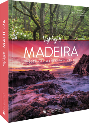 Highlights Madeira von Asam,  Robert, Bernhart,  Udo, Schwarzenburg,  Grit