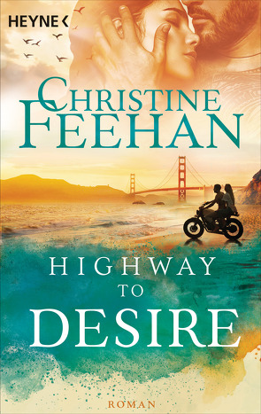 Highway to Desire von Feehan,  Christine, Reich,  Almuth