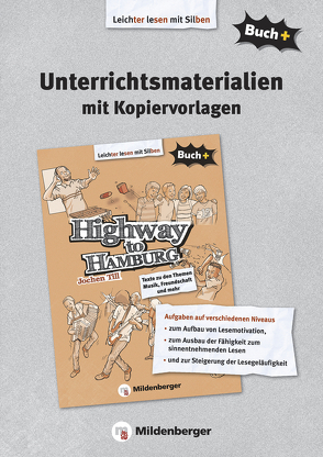 Buch+ / Highway to Hamburg Unterrichtsmaterialien von Reddig-Korn,  Birgitta, Weiss,  Beate