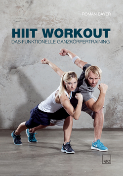 HIIT Workout von Bayer,  Roman