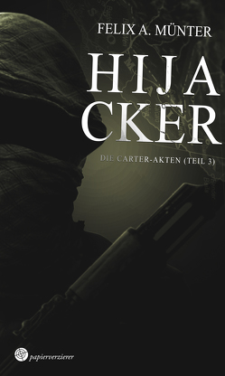 Hijacker von Münter,  Felix A.