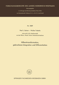Hilberttransformation, gebrochene Integration und Differentiation von Butzer,  Paul L., Trebels,  Walter