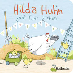 Hilda Huhn geht Eier suchen von Reider,  Katja, Schrade,  Sophia