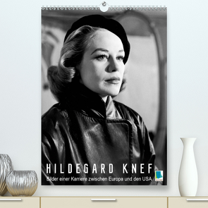 Hildegard Knef: Bilder einer Karriere zwischen Europa und den USA (Premium, hochwertiger DIN A2 Wandkalender 2021, Kunstdruck in Hochglanz) von CALVENDO