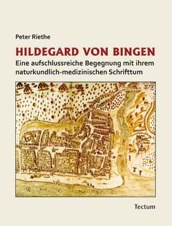 Hildegard von Bingen von Riethe,  Peter