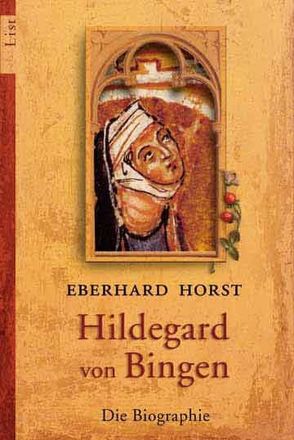 Hildegard von Bingen von Horst,  Eberhard