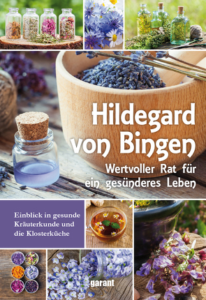 Hildegard von Bingen von garant Verlag GmbH