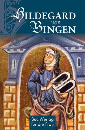 Hildegard von Bingen von Ruff,  Carola