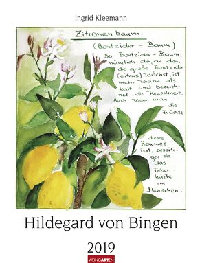 Hildegard von Bingen – Kalender 2019 von Kleemann,  Ingrid, Weingarten