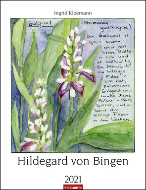 Hildegard von Bingen Kalender 2021 von Kleemann,  Ingrid, Weingarten
