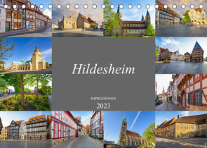 Hildesheim Impressionen (Tischkalender 2023 DIN A5 quer) von Meutzner,  Dirk