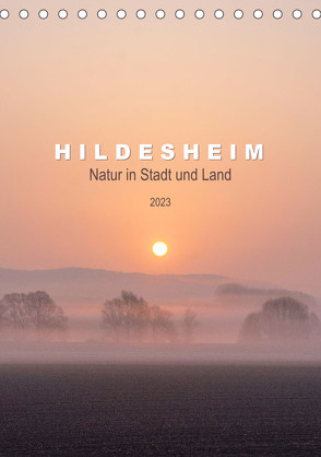 Hildesheim – Natur in Stadt und Land 2023 (Tischkalender 2023 DIN A5 hoch) von Lenferink,  Franziska