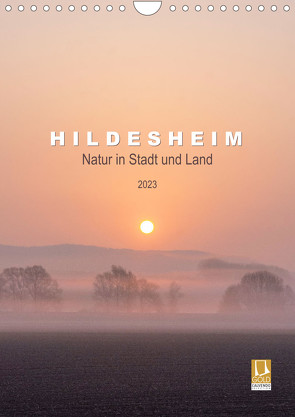 Hildesheim – Natur in Stadt und Land 2024 (Wandkalender 2024 DIN A4 hoch) von Lenferink,  Franziska