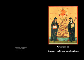 Hildgard von Bingen und das Wasser von Lamberth,  Werner