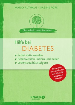 Hilfe bei Diabetes von Althaus,  Mario, Pork,  Sabine